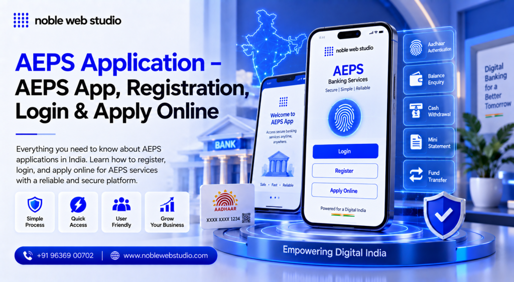 AEPS Application – AEPS App, Registration, Login & Apply Online