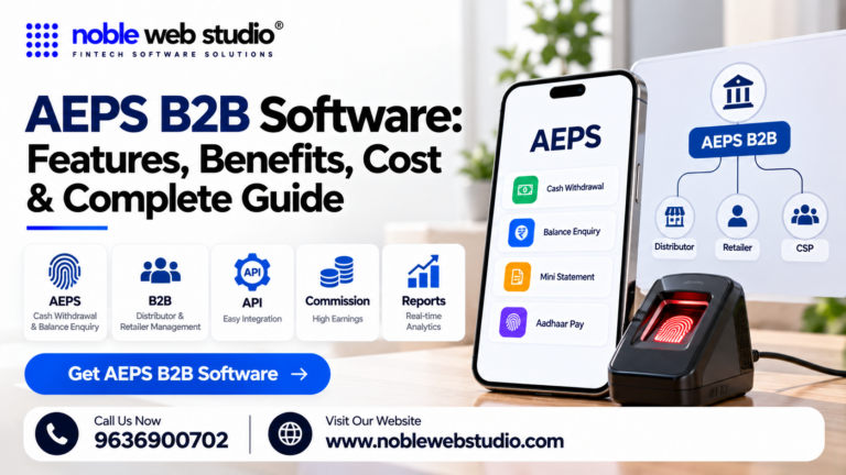 AEPS B2B Software: Features, Benefits, Cost & Complete Guide